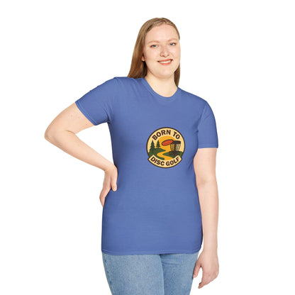 Unisex T-Shirt - Born to Disc Golf