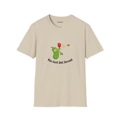 Unisex T-Shirt - You Just Got Served
