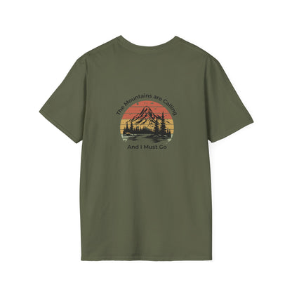Unisex T-Shirt - The Mountains are Calling and I Must Go (2-sided graphic)