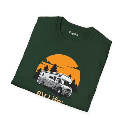 Unisex T-Shirt - RV Life Where the Connection is Weak, But the Connection is Strong (Class C)