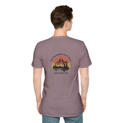 Unisex T-Shirt - The Mountains are Calling and I Must Go (2-sided graphic)