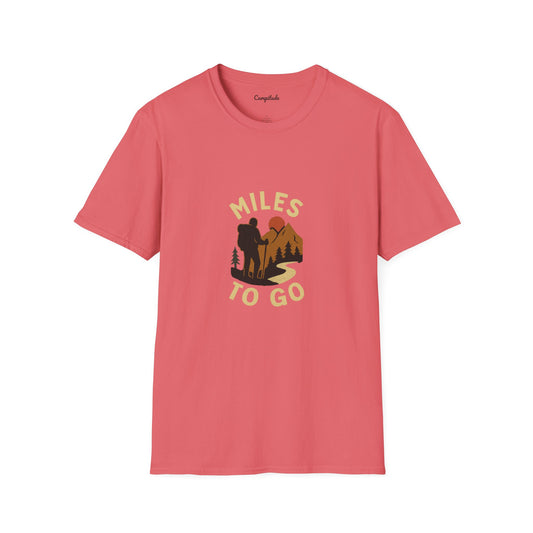 Unisex T-Shirt -  Miles to Go