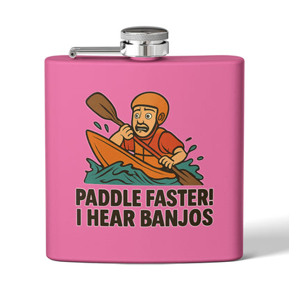 Kayaking Flask -  Paddle Faster, I Hear Banjos Design