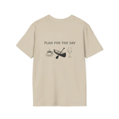 Unisex T-Shirt - Plan for the Day Canoeing & Wine (2-sided graphic)