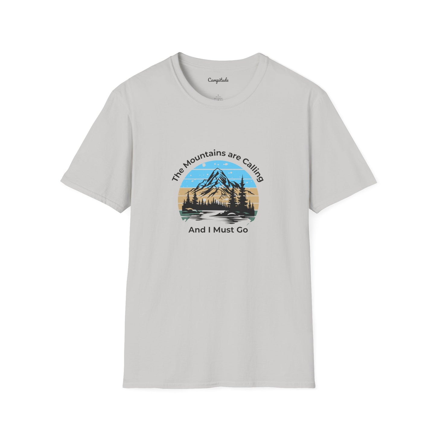 Unisex T-Shirt - The Mountains are Calling and I Must Go (front logo only)