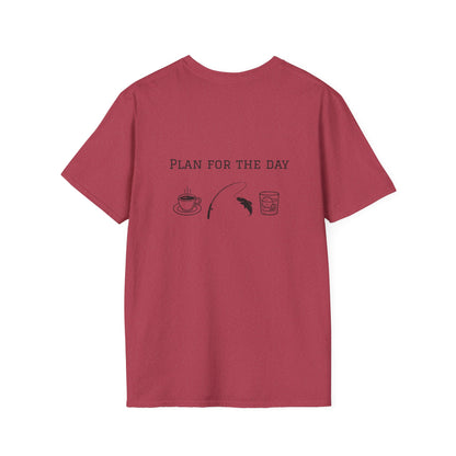 Unisex T-Shirt - Plan for the Day Fishing & Bourbon (2-sided graphic)