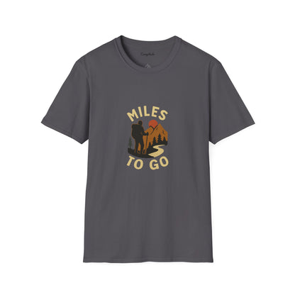 Unisex T-Shirt -  Miles to Go