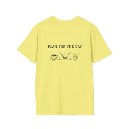 Unisex T-Shirt - Plan for the Day Golf & Bourbon(2-sided graphic)