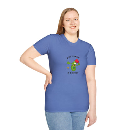 Unisex T-Shirt - Zero to Smash in 2 Seconds