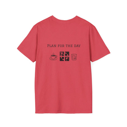 Unisex T-Shirt - Plan for the Day Geocache & Bourbon (2-sided graphic)