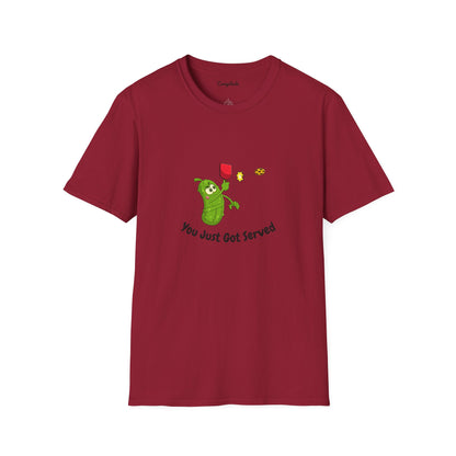 Unisex T-Shirt - You Just Got Served