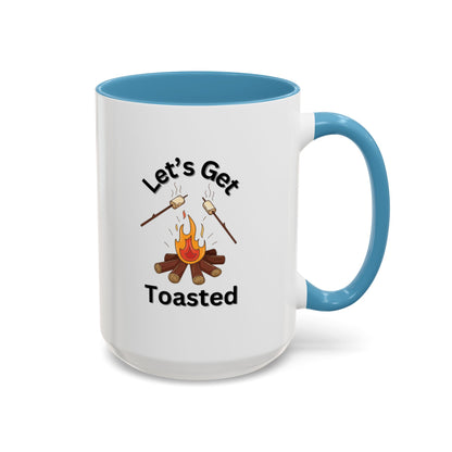 Ceramic Coffee Mug - Let's Get Toasted