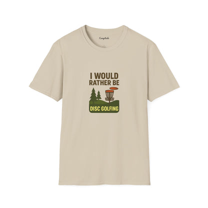 Unisex T-Shirt - I'd Rather Be Disc Golfing V3