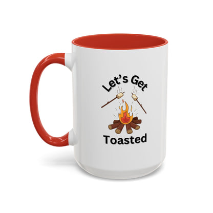 Ceramic Coffee Mug - Let's Get Toasted