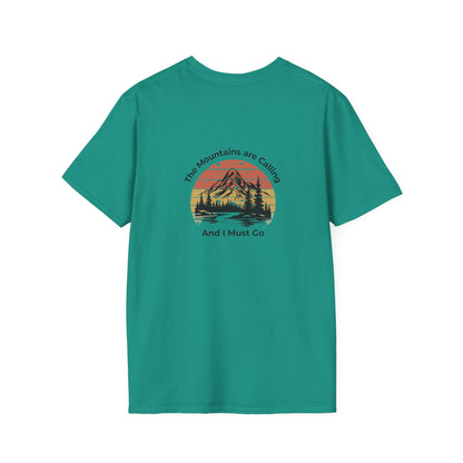 Unisex T-Shirt - The Mountains are Calling and I Must Go (2-sided graphic)