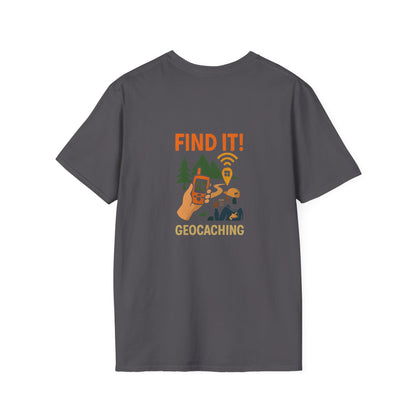 Unisex T-Shirt - Geocaching Find It! (2-sided graphic)