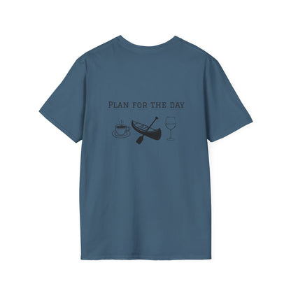 Unisex T-Shirt - Plan for the Day Canoeing & Wine (2-sided graphic)