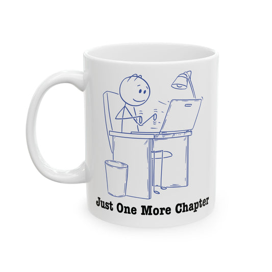 Ceramic Coffee Mug - Whimsical Just One More Chapter