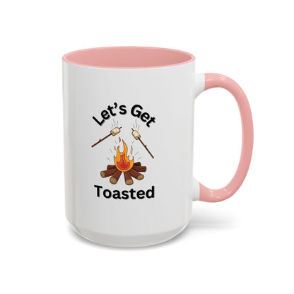 Ceramic Coffee Mug - Let's Get Toasted