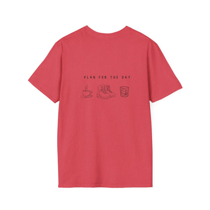 Unisex T-Shirt - Plan for the Day Hiking Boot & Bourbon (2-sided graphic)