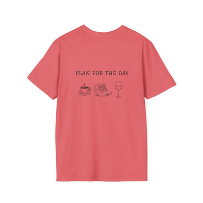 Unisex T-Shirt - Plan for the Day Hiking Boot & Wine (2-sided graphic)