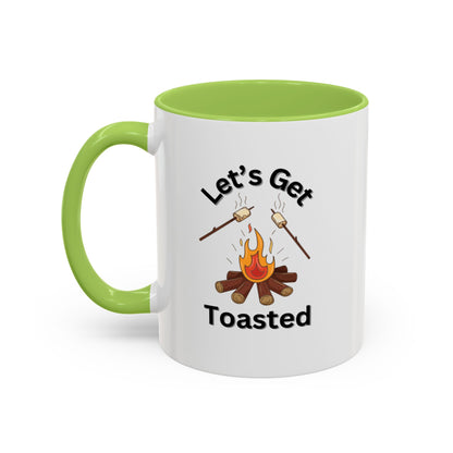 Ceramic Coffee Mug - Let's Get Toasted