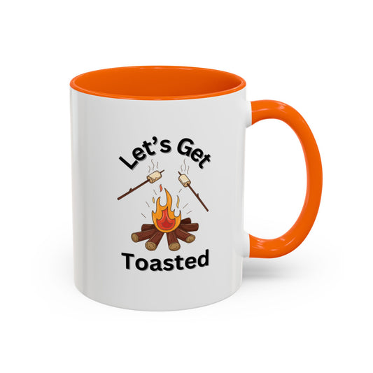 Ceramic Coffee Mug - Let's Get Toasted