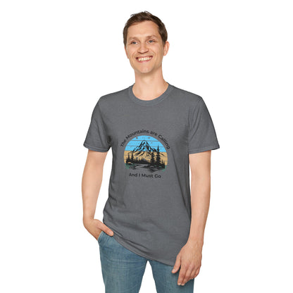 Unisex T-Shirt - The Mountains are Calling and I Must Go (front logo only)
