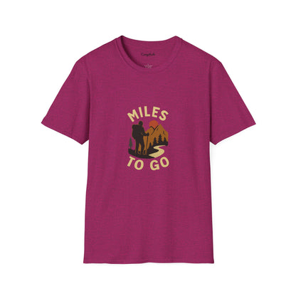 Unisex T-Shirt -  Miles to Go