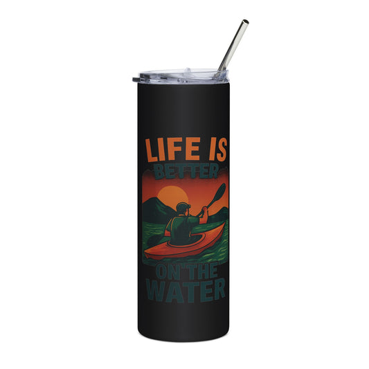 Stainless Steel Tumbler - Life is Better On the Water , 20oz