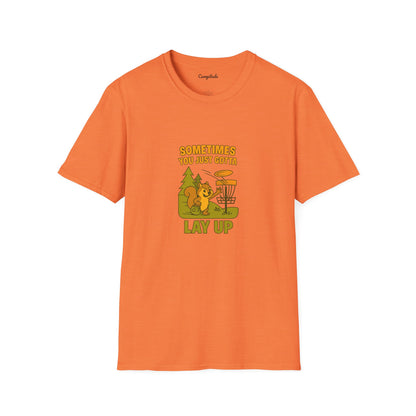 Unisex T-Shirt - Disc Golf Sometimes You Just Need to Layup