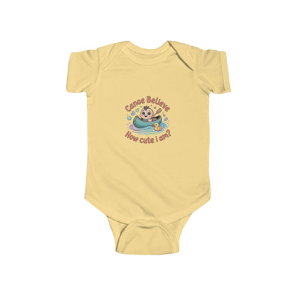 Infant Onesie Bodysuit - Canoe Believe How Cute I Am?