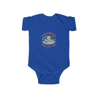 Infant Onesie Bodysuit - Canoe Believe How Cute I Am?