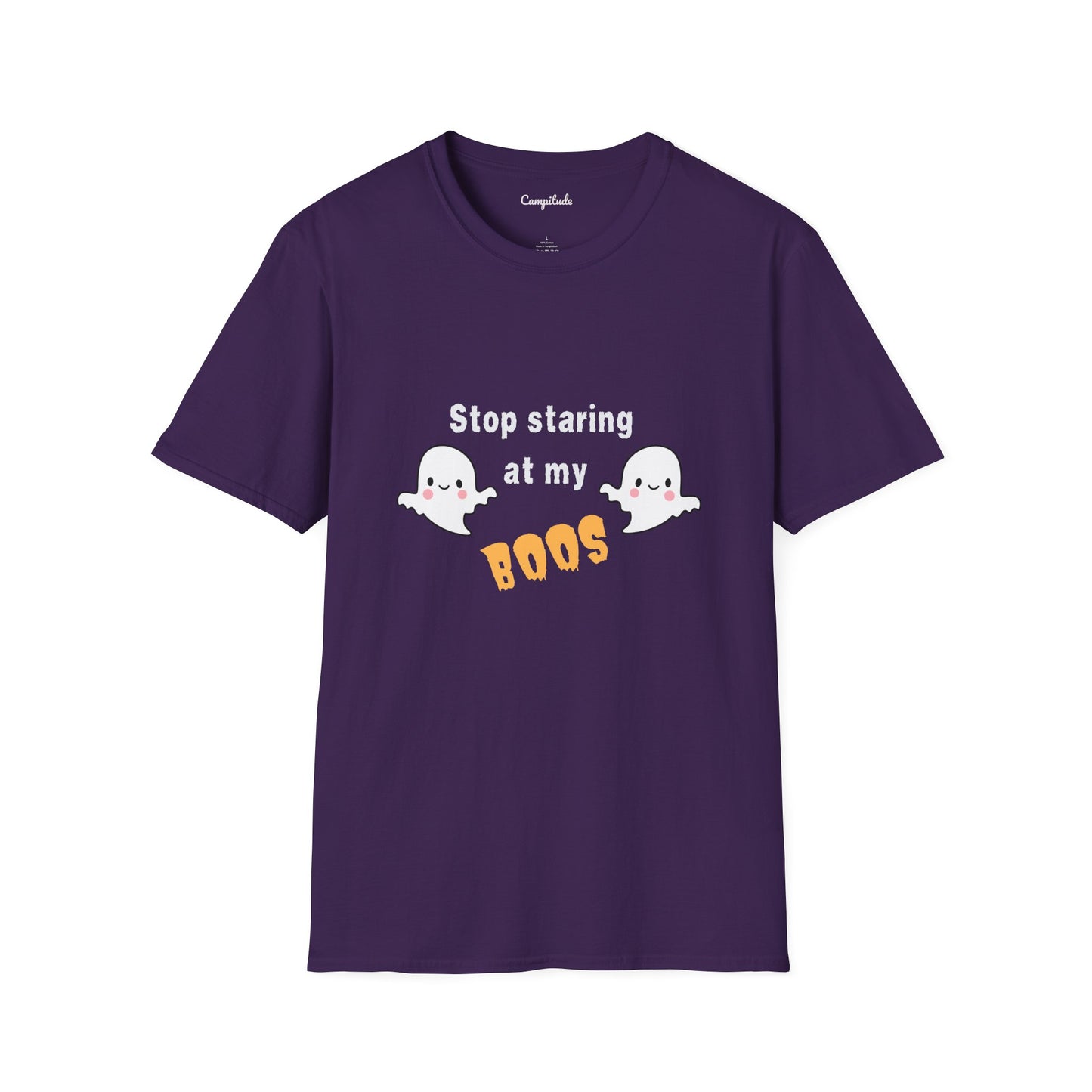 Unisex T-Shirt - Stop Staring at My Boos