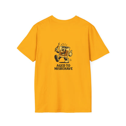 Unisex T-Shirt - Aged to Misbehave - Scotch/Bourbon (2-sided graphic)