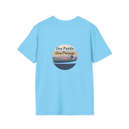 Unisex T-Shirt - One Paddle, One Purpose (2-sided graphic)