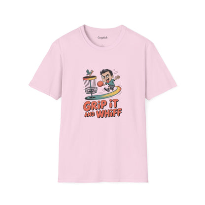 Unisex T-Shirt - Grip It and Whiff