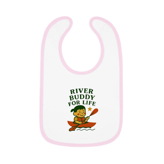Cute Baby Bib - River Buddy for Life - Girl