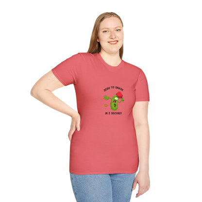 Unisex T-Shirt - Zero to Smash in 2 Seconds