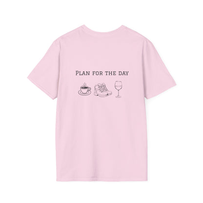 Unisex T-Shirt - Plan for the Day Hiking Boot & Wine (2-sided graphic)