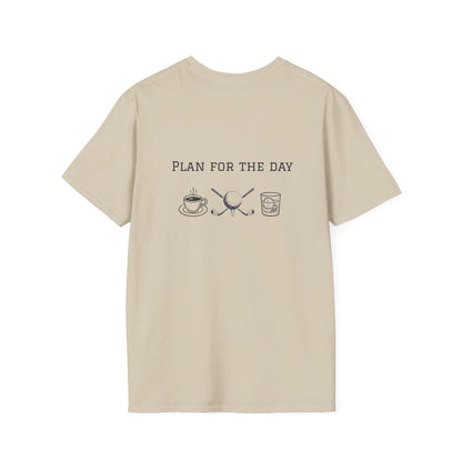 Unisex T-Shirt - Plan for the Day Golf & Bourbon(2-sided graphic)