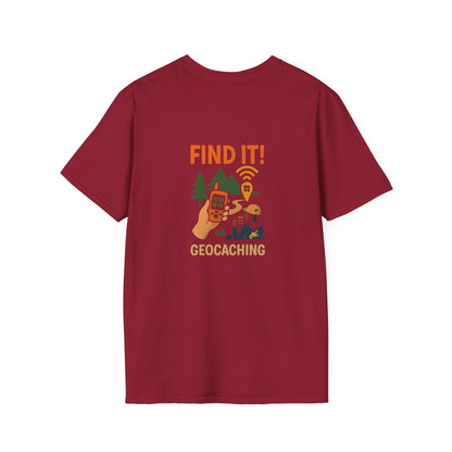Unisex T-Shirt - Geocaching Find It! (2-sided graphic)