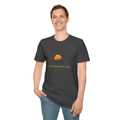 Unisex T-Shirt - Wander Where the Wi-Fi Fades