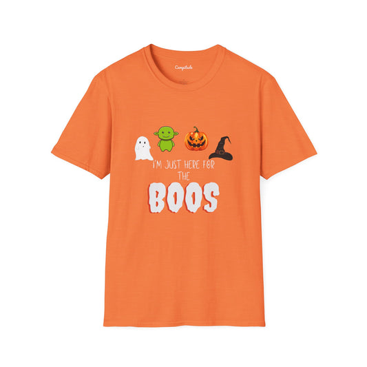 Unisex T-Shirt - I'm Just Here for the Boos