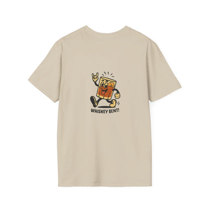 Unisex T-Shirt - Whiskey Bent (2-sided graphic)