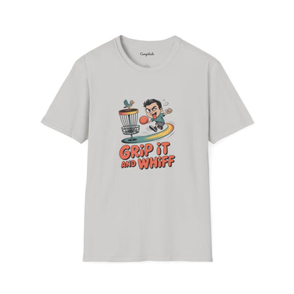Unisex T-Shirt - Grip It and Whiff