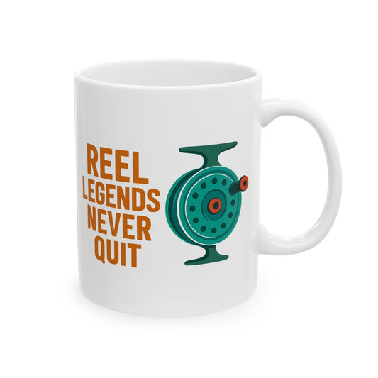 Ceramic Coffee Mug - Reel Legends Never Quit