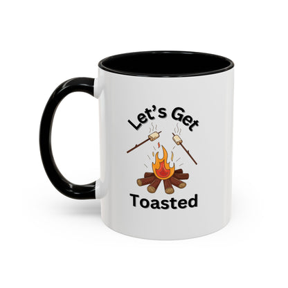 Ceramic Coffee Mug - Let's Get Toasted