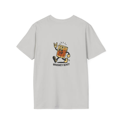 Unisex T-Shirt - Whiskey Bent (2-sided graphic)