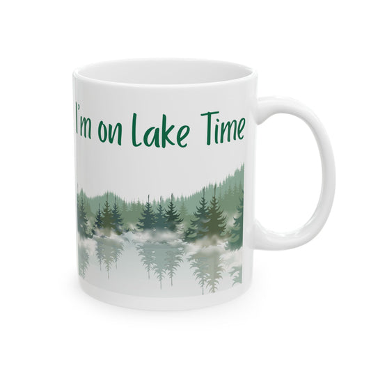 Ceramic Coffee Mug - I'm on Lake Time